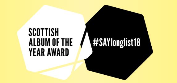 The Scottish Album of the Year (SAY) Award 2018 longlist unveiled