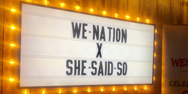 WE Nation X SheSaid.SO panel