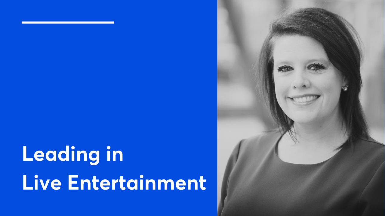 Interview with Kerrie Shakeshaft: Leading in Live Entertainment